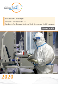 Healthcare Challenges Under the current Covid-19, tax clearance crises & weak government insurance