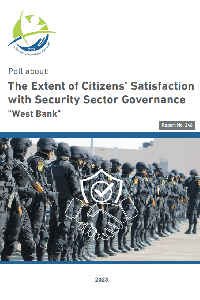 Poll about: The Extent of Citizens’ Satisfaction with Security Sector Governance "West Bank"