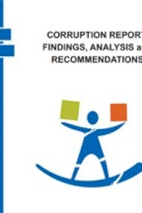 CORRUPTION REPORT: FINDINGS, ANALYSIS and  RECOMMENDATIONS